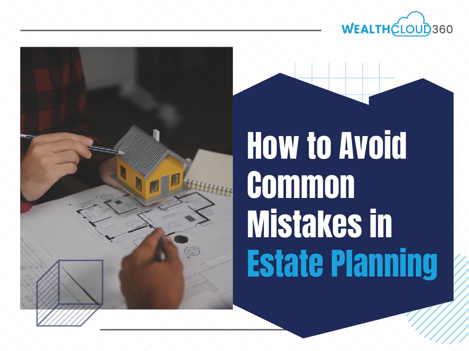 How to Avoid Common Mistakes in Estate Planning